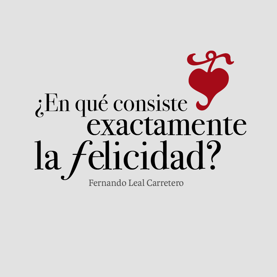 En que consiste la felicidad?